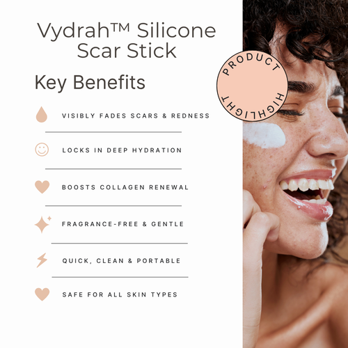 Vydrah™ Silicone Scar Stick